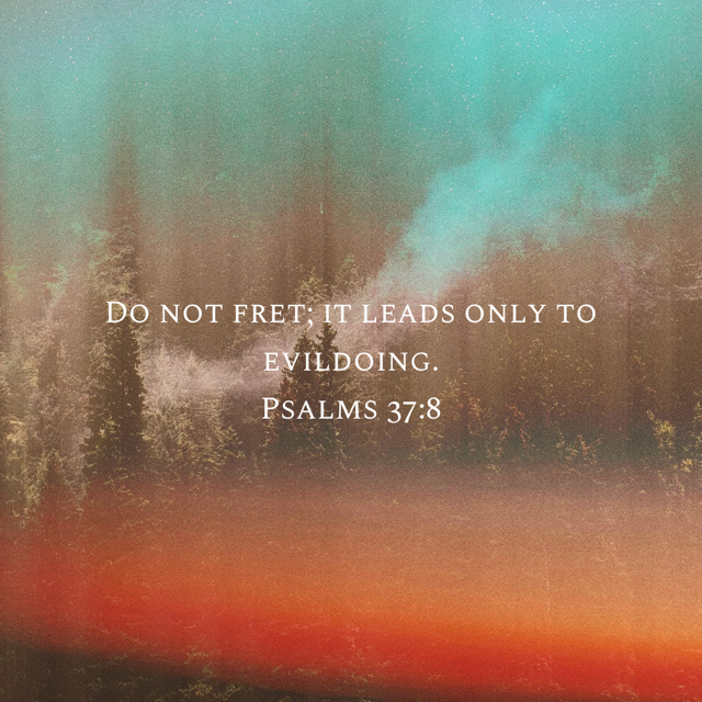 Psalm 37:8